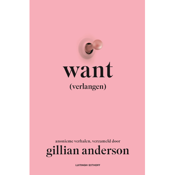 Want (verlangen) (Paperback) bij Singel 344