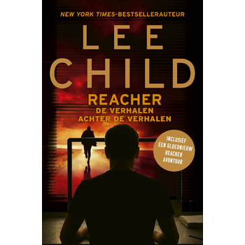 Reacher: De verhalen achter de verhalen (Paperback) bij Singel 344