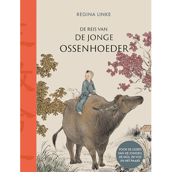 De reis van de jonge ossenhoeder (Hardback) van Regina Linke