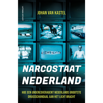 Narcostaat Nederland (Paperback) bij Singel 344