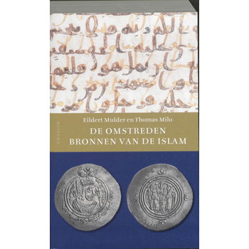 De omstreden bronnen van de Islam (Paperback) bij Singel 344