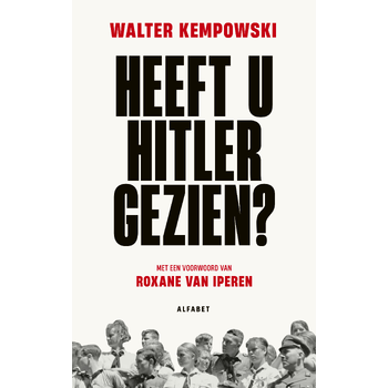 Heeft u Hitler gezien? (Paperback) bij Singel 344