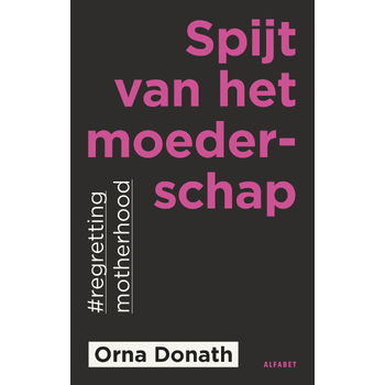 Spijt van het moederschap (Paperback) bij Singel 344