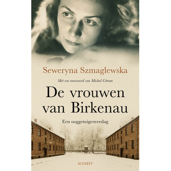 De vrouwen van Birkenau (Paperback) bij Singel 344