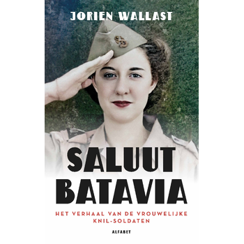 Saluut Batavia (Paperback) van Jorien Wallast