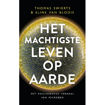 Het machtigste leven op aarde (Paperback) bij Singel 344