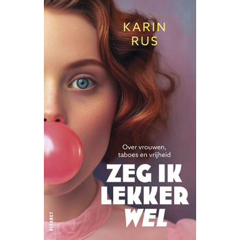 Zeg ik lekker wel (Paperback) bij Singel 344