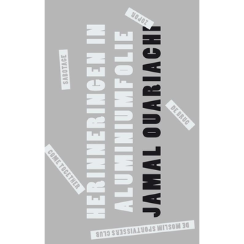 Herinneringen in aluminiumfolie (Paperback) bij Singel 344