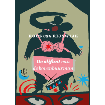 De olifant van de bovenbuurman (Hardback) bij Singel 344