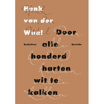 Door alle honderd harten wit te kalken (Paperback) bij Singel 344