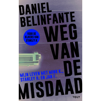 Weg van de misdaad (Paperback) bij Singel 344