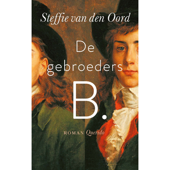 De gebroeders B. (Paperback) bij Singel 344