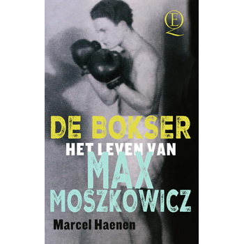 De bokser (Paperback) van Marcel Haenen