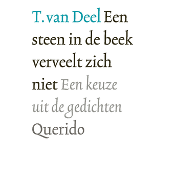Een steen in de beek verveelt zich niet (Paperback) bij Singel 344