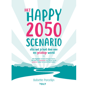 Het happy 2050 scenario (Paperback) bij Singel 344