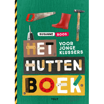 Het huttenboek voor jonge klussers (Hardback) bij Singel 344