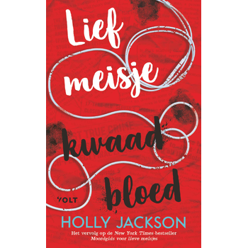 Lief meisje, kwaad bloed (Paperback) bij Singel 344