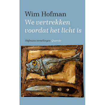 We vertrekken voordat het licht is (Paperback) bij Singel 344