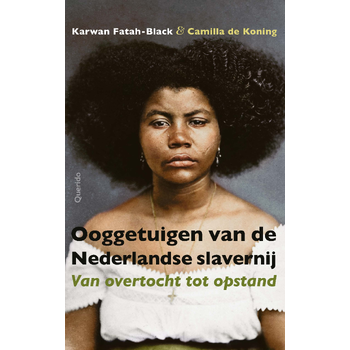 Ooggetuigen van de Nederlandse slavernij (Paperback) bij Singel 344