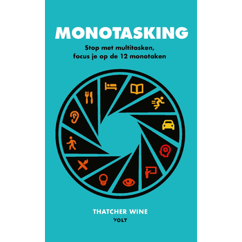 Monotasking (Paperback) van Thatcher Wine