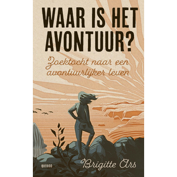 Waar is het avontuur? (Paperback) bij Singel 344