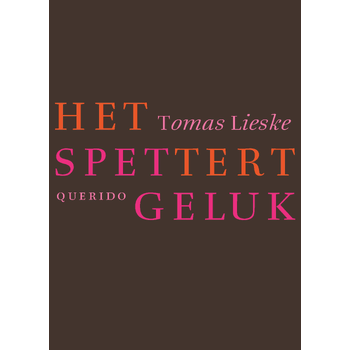 Het spettert geluk (Paperback) bij Singel 344