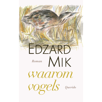 Waarom vogels (Paperback) bij Singel 344