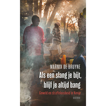 Als een slang je bijt, blijf je altijd bang (Paperback) bij Singel 344