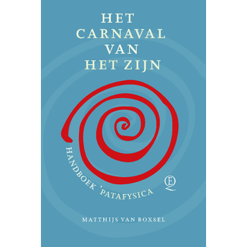 Het carnaval van het Zijn (Hardback) bij Singel 344