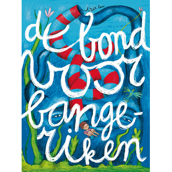 De bond voor bangeriken (Hardback) bij Singel 344