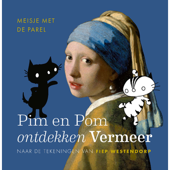 Pim en Pom ontdekken Vermeer (Hardback) bij Singel 344