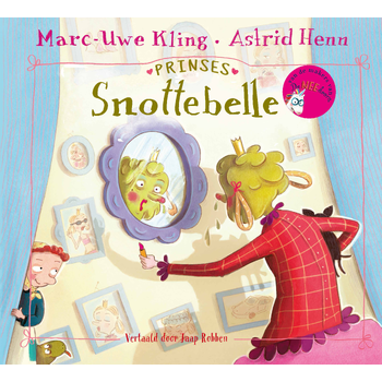 Prinses Snottebelle (Hardback) bij Singel 344