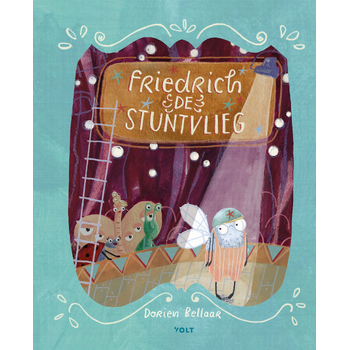 Friedrich de Stuntvlieg (Hardback) bij Singel 344