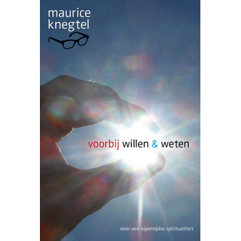 Voorbij willen en weten (Paperback) bij Singel 344