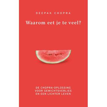 Waarom eet je te veel? (Paperback) bij Singel 344