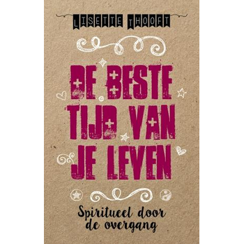 De beste tijd van je leven (Paperback) bij Singel 344