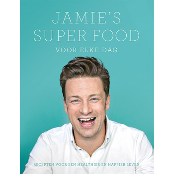 Jamie's super food voor elke dag (Hardback) bij Singel 344