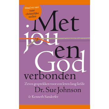 Met jou en God verbonden (Paperback) bij Singel 344