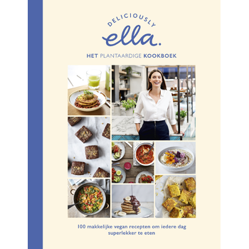 Deliciously Ella Het plantaardige kookboek (Hardback) van Ella Mills