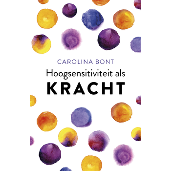 Hoogsensitiviteit als kracht (Hardback) bij Singel 344