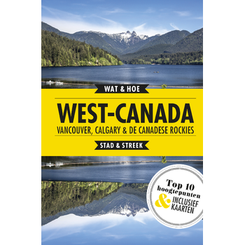 West-Canada, Vancouver, Calgary en de Canadese Rockies (Paperback) bij Singel 344