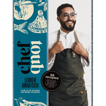 Chef Toub: Lekker Arabisch (Hardback) bij Singel 344
