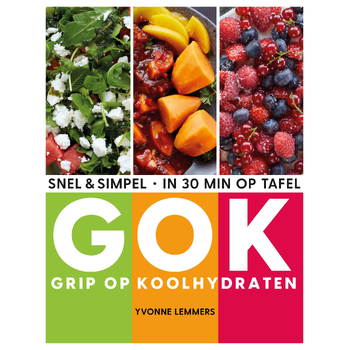Grip op koolhydraten - snel & simpel, in 30 minuten op tafel (Paperback) bij Singel 344