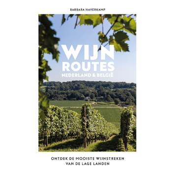 Wijnroutes Nederland en België (Hardback) bij Singel 344