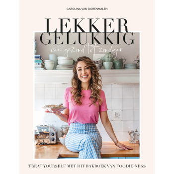 Lekker gelukkig (Hardback) bij Singel 344