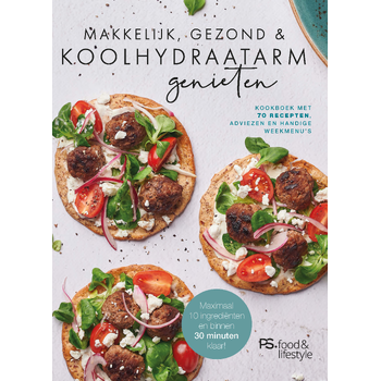 Makkelijk, gezond en koolhydraatarm genieten (Hardback) bij Singel 344