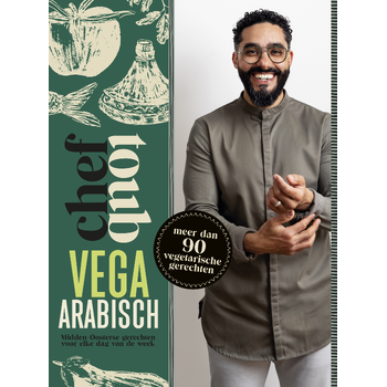 Chef Toub: Vega Arabisch (Hardback) bij Singel 344