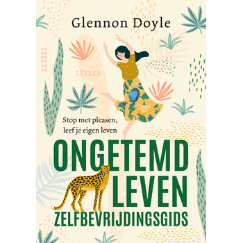 Ongetemd Leven - zelfbevrijdingsgids (Paperback) bij Singel 344