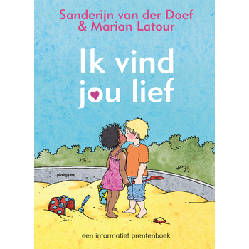 Ik vind jou lief (Hardback) bij Singel 344