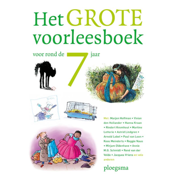 Het grote voorleesboek voor rond de 7 jaar (Hardback) bij Singel 344